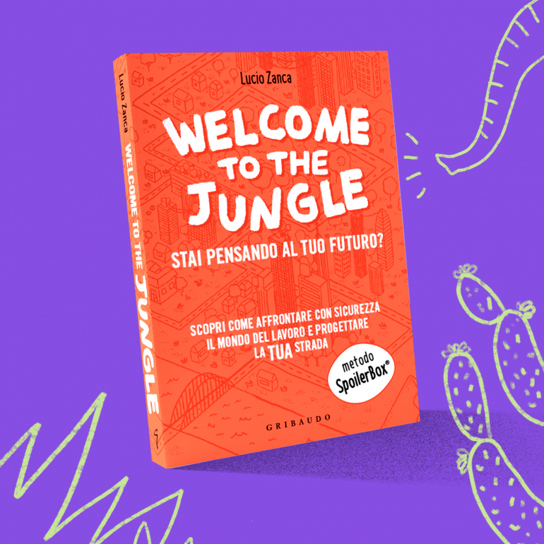 Welcome to the Jungle, il libro di Lucio Zanca