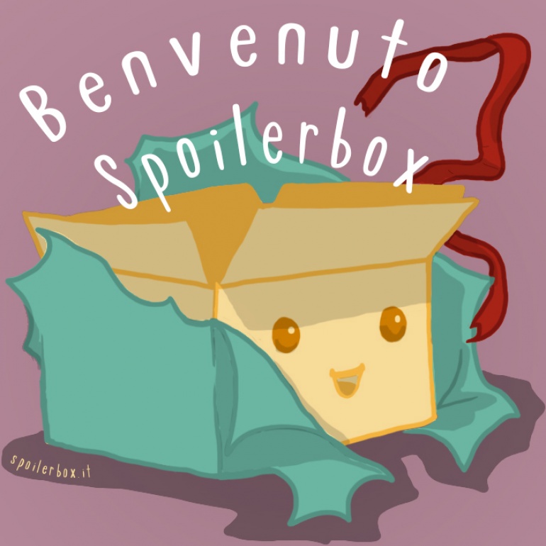 Benvenuto SpoilerBox!